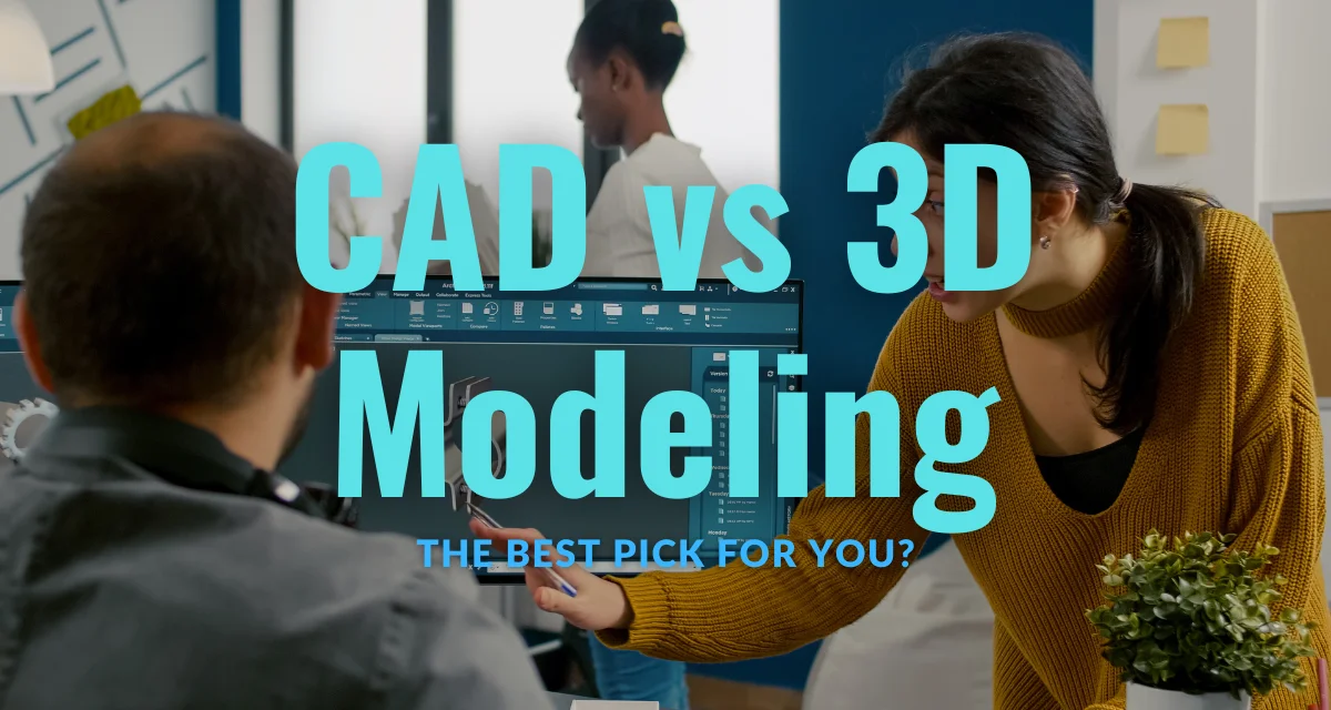 CAD vs 3D Modeling