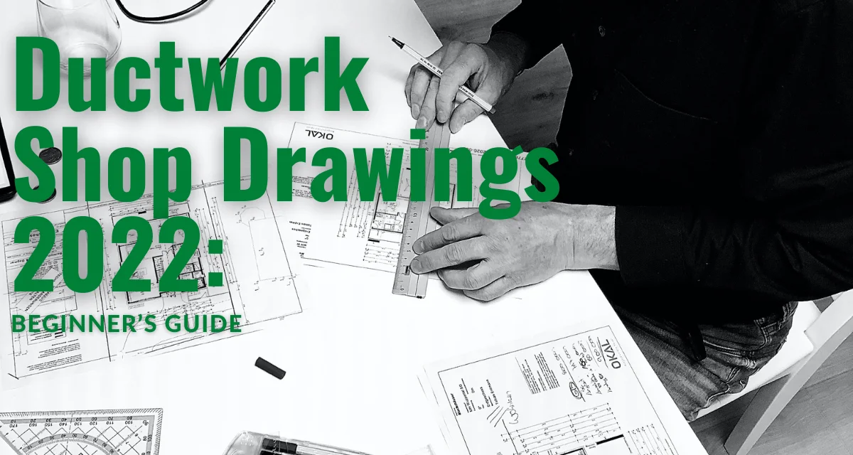 Ductwork Shop Drawings