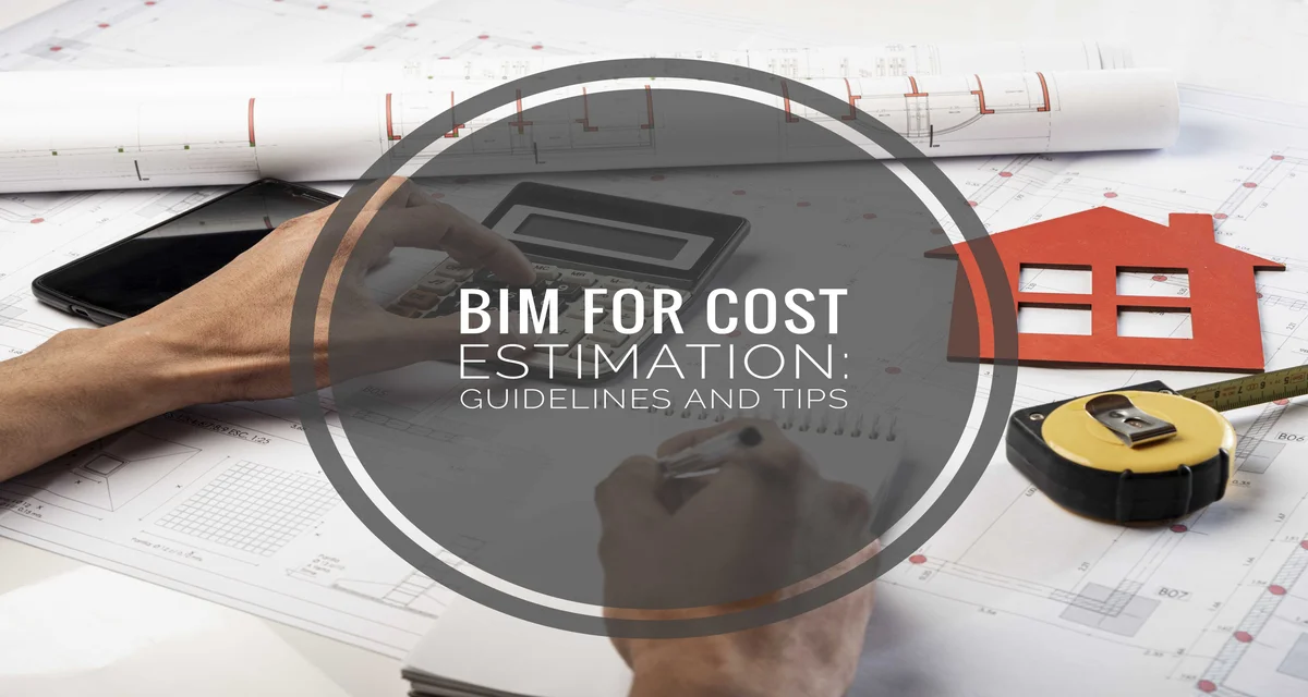 BIM for cost estimation