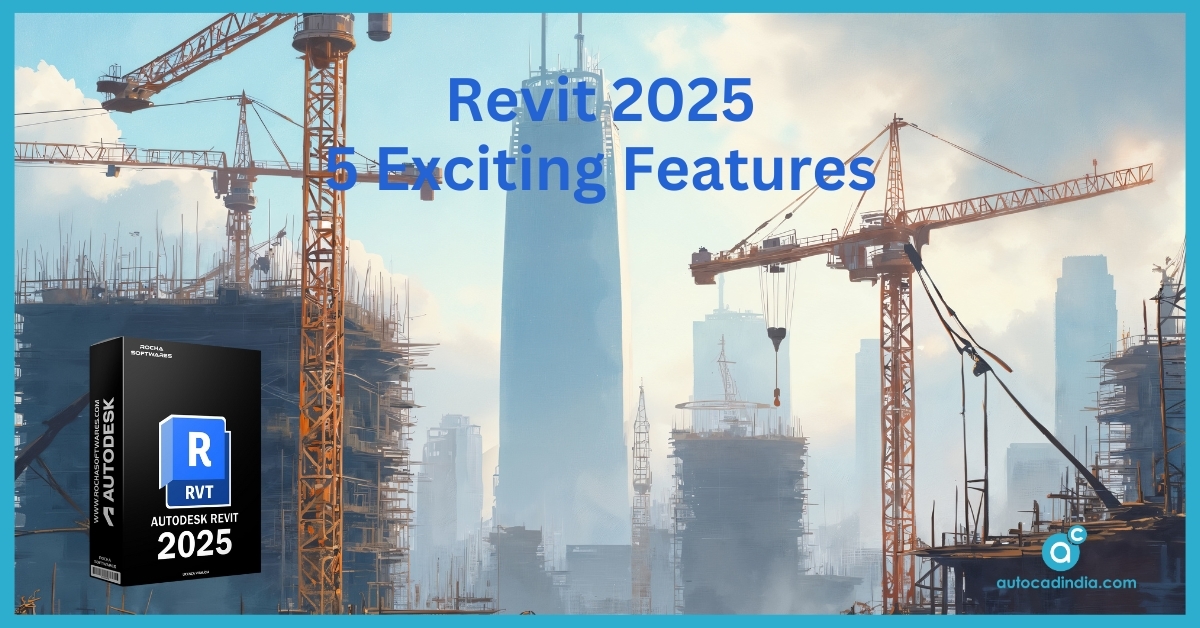 5 New Features Revit 2025